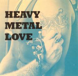 Compilations : Heavy Metal Love